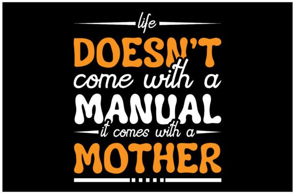 Celebrate Motherhood with the Life Comes with Mom SVG Design