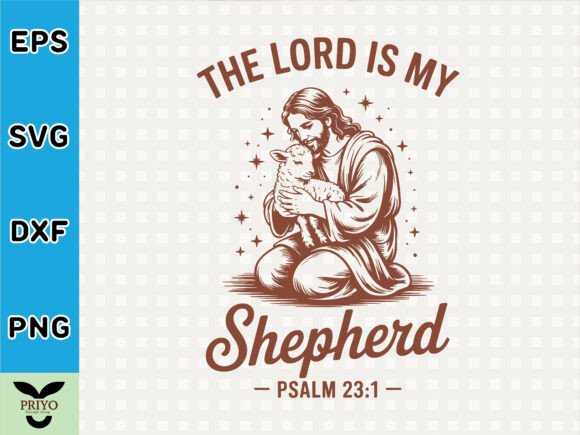 The Lord is My Shepherd T-Shirt Design: A Vector Asset for Meaningful Projects
